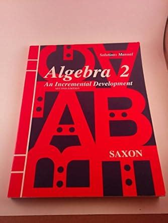 Solutions manual for algebra 2 an incremental development. - A pablo guerrero en este ahora.
