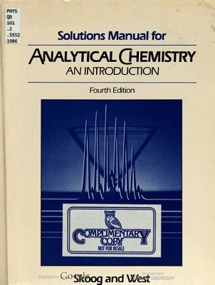 Solutions manual for analytical chemistry an introduction fourth edition. - Quantum mechanics in a nutshell solutions manual.