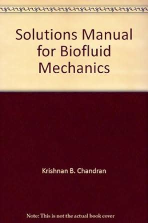 Solutions manual for biofluid mechanics by chandran krishnan b. - Iesna design guide helps lighting professionals.
