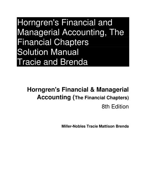 Solutions manual for horngren financial accounting 8e. - Aqa poetry anthology conflict revision guide collins gcse essentials.