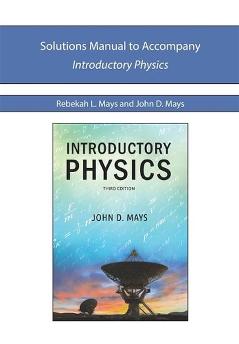Solutions manual for introductory physics by john mays. - Firestone ride rite air bags manual.