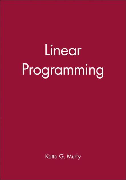 Solutions manual for linear programming murty. - The long term travelers guide going longer cheaper and living your dream.