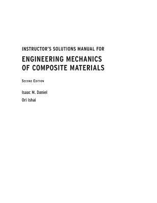 Solutions manual for mechanics of composite materials. - College physics serway vuille 8th edition solutions manual fir chapter 4.