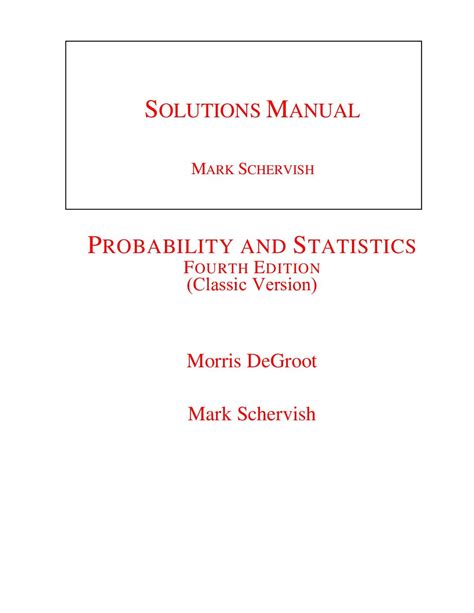 Solutions manual for probability and statistics degroot. - Manuale di case cx 18 bcase cx 18 b manual.