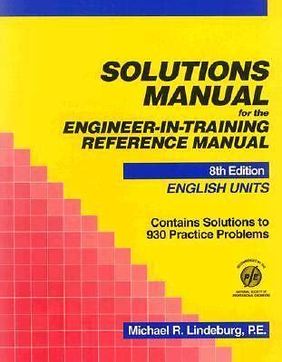 Solutions manual for the engineer in training reference manual english units. - Gli archivi della confederterra toscana (1944-1978).