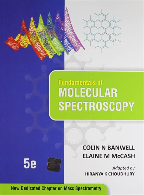 Solutions manual fundamentals of molecular spectroscopy banwell. - Handbook of mathematical methods in imaging by otmar scherzer.