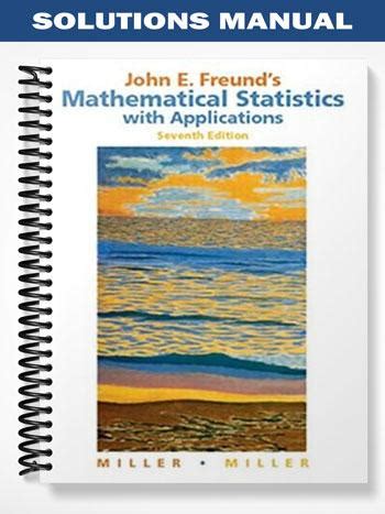 Solutions manual john freund mathematical statistics 7th. - Extreme brewing an enthusiasts guide to craft beer at home sam calagione.