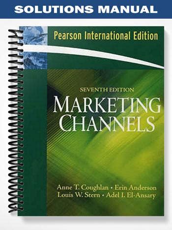 Solutions manual marketing channels 7th edition coughlan. - The postal service guide to u s stamps 32nd ed.
