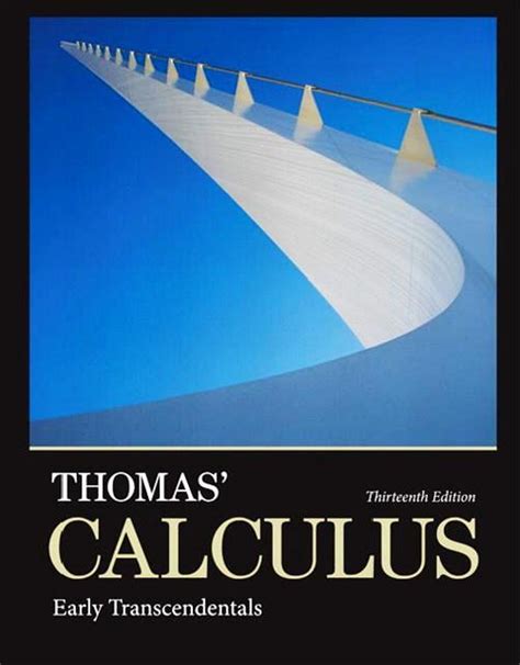 Solutions manual thomas calculus early transcendentals. - Denn sie wissen, was sie tun.