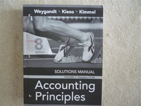 Solutions manual to accompany accounting principles volume iichapters 13 26. - List- und lustige begebenheiten derer herren officiers auf werbungen.