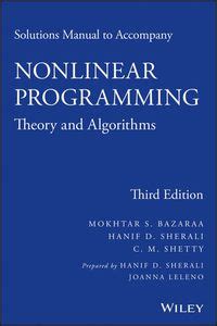 Solutions manual to accompany nonlinear programming theory and algorithms. - Rizvis capm guida alla preparazione all'esame.