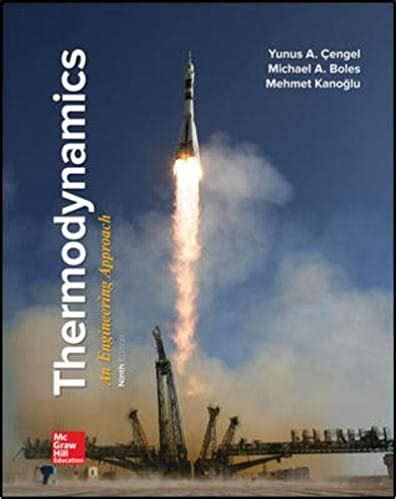 Solutions manual to accompany thermodynamics by cengel and boles. - International handbook of interpretation in educational research springer international handbooks.