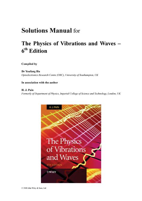 Solutions manual vibrations and waves french. - Ingegneri scienziati della fisica 7a edizione manuale della soluzione.