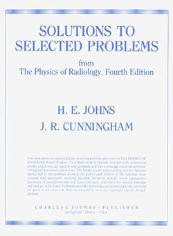 Solutions to selected problems from the physics of radiology. - Leves e duras quedas do amor.