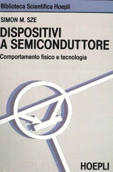 Soluzione fisica fisica dei dispositivi a semiconduttore s m sze 3a edizione. - Manual for microsoft natural ergonomic 4000.