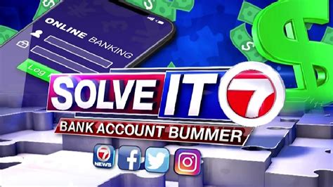 Solve It 7: Bank Account Bummer
