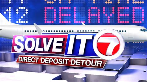Solve It 7: Direct Deposit Detour