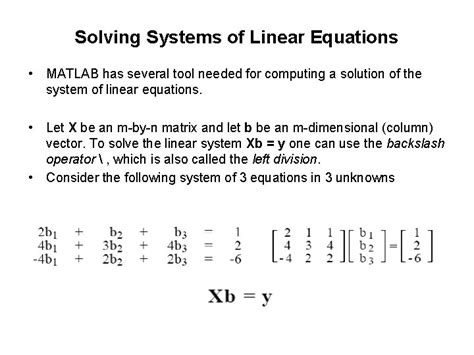 Solve Systems Of Linear Equations Ax B For X Matlab Mldivide