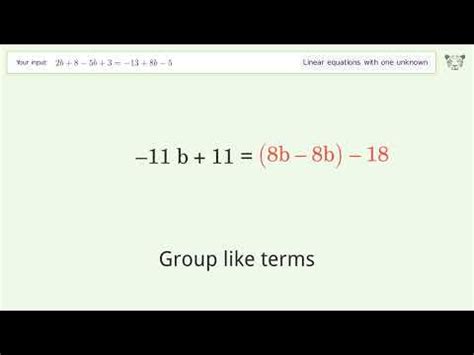 Solve for b 2b+8-5b+3=-13+8b-5 Mathway