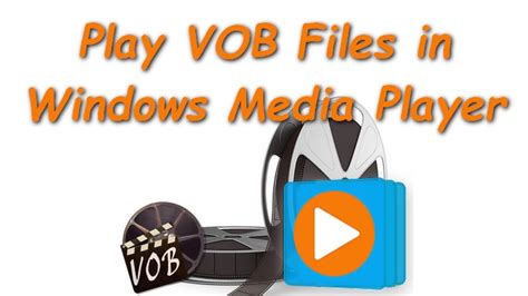 Solved! How to Play VOB Files on Windows 10/11