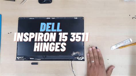 Solved: Inspiron 3511 hinge issue and bezel came out - Dell