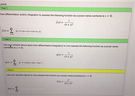 Solved (1 point) Part 1 Use differentiation and/or