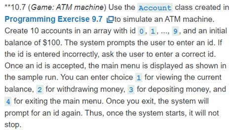 Solved **10.7 (Game: ATM machine) Use the Account class