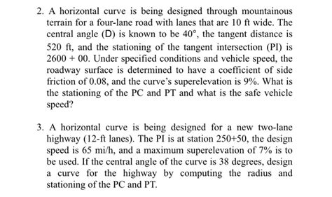 Solved 2. A horizontal curve is being designed through