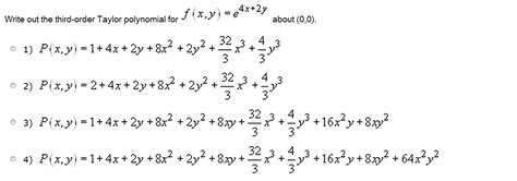 Solved 2. Construct the Taylor polynomials of order 3 for - Chegg