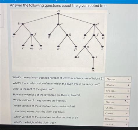 Solved 4 Do The Following Problems Given A Rooted Tree Chegg Com