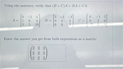 Solved A And B Are Square Matrices Verify That If A Is S Chegg Com