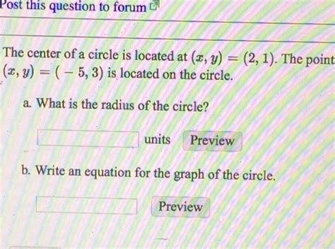 Solved A circle is centered at the origin (0, 0) and has a - Chegg