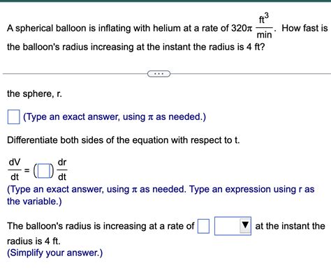 Solved A spherical balloon is inflating with helium at a - Chegg