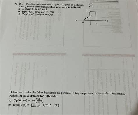 Solved Assignment 1 1 A Continuous Time Signal X T Is S Chegg Com