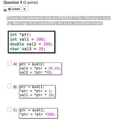 Solved Choose the statements that are INVALID, if the - Chegg