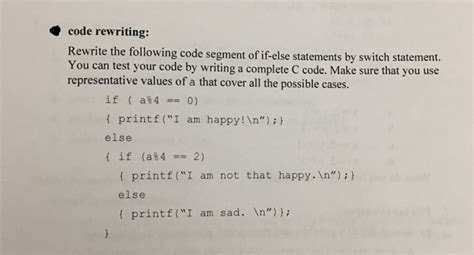 Solved Code Rewriting Rewrite Following Code Segment Else Statements Switch Statement Test Code W Q40341517