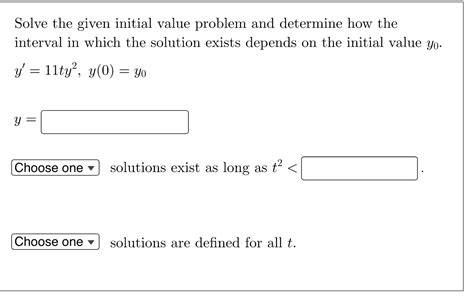 Solved Determine the solution to the initial value