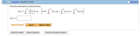 Solved Find The Derivative Of The Function G X Integ Chegg Com