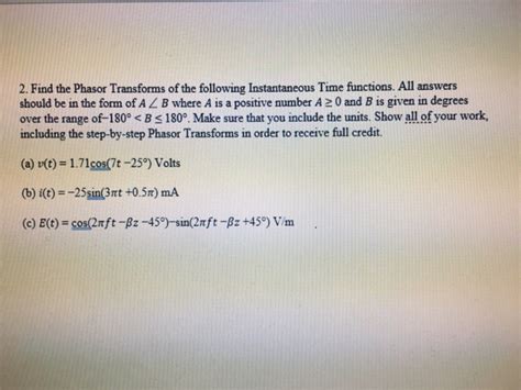 Solved Find the Phasor Transforms of the following
