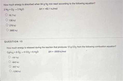 Solved How much energy is absorbed when 94 g N2 iron react