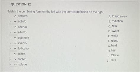 Solved Match each combining form with the correct Chegg.com