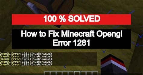 Solved Minecraft Opengl Error Opengl Error 1281 Youtube