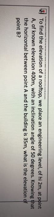 Solved NX To find the elevation of a rooftop, we place an - Chegg