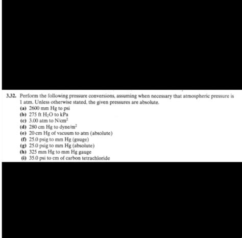 Solved Perform the following pressure conversions: a ... - Chegg