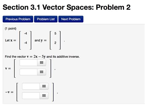 Solved Section 3 1 Vector Spaces Problem 4 Previous Prob Chegg Com