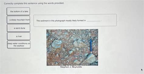 Solved Sediment Types Correctly complete this sentence using