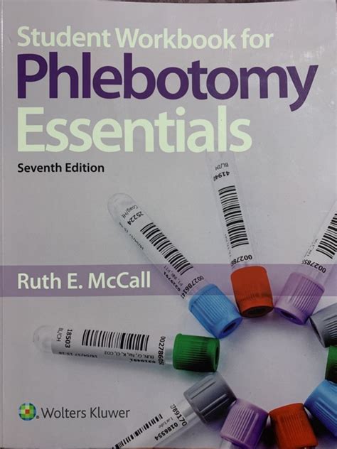 Solved Student Workbook For Phlebotomy Essentials Chapter...