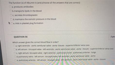 Solved The function (s) of Albumin is (are) (choose all the …