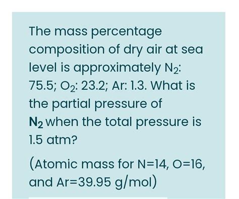 Solved The mass percentage composition of dry air at sea - Chegg