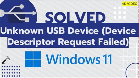 Solved Unknown USB Device in Windows 11